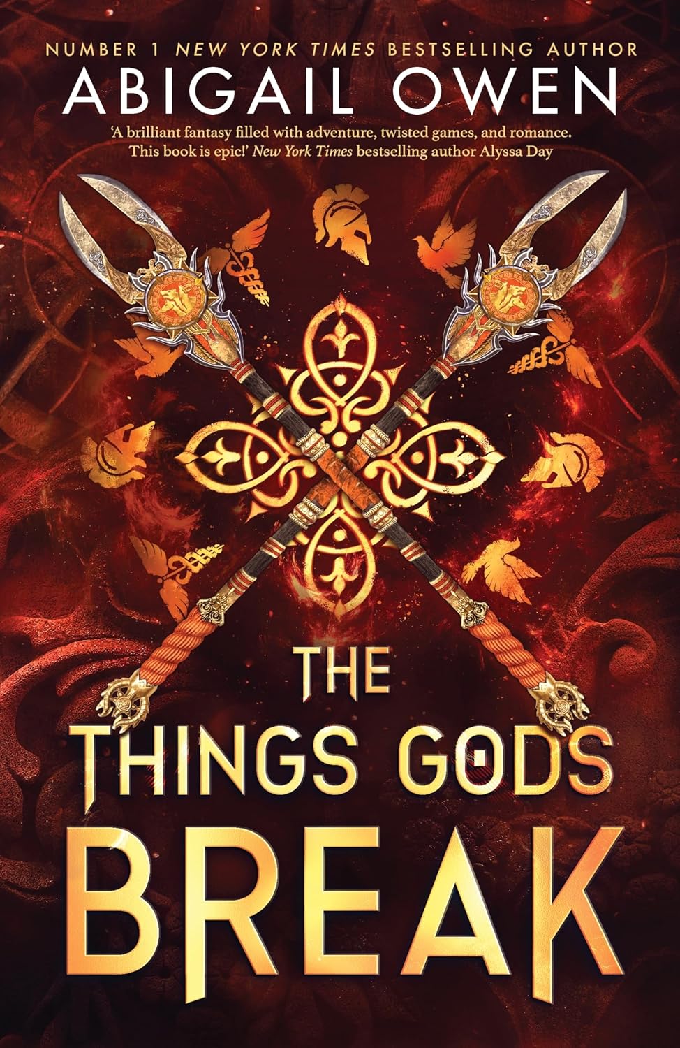 The Things Gods Break (The Crucible, 2)