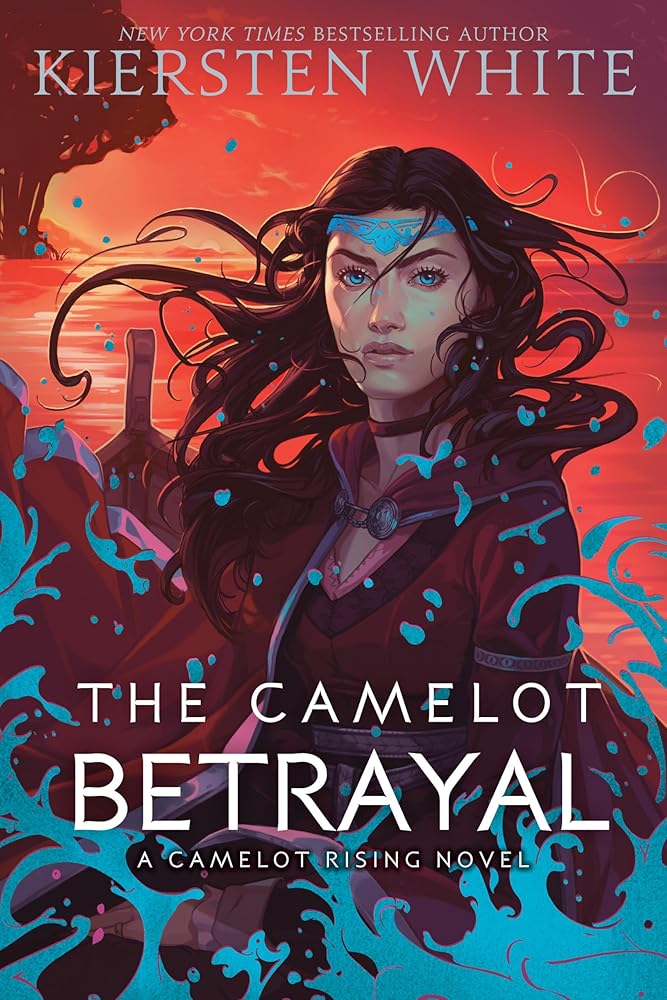 The Camelot Betrayal (Camelot Rising Trilogy) cover image