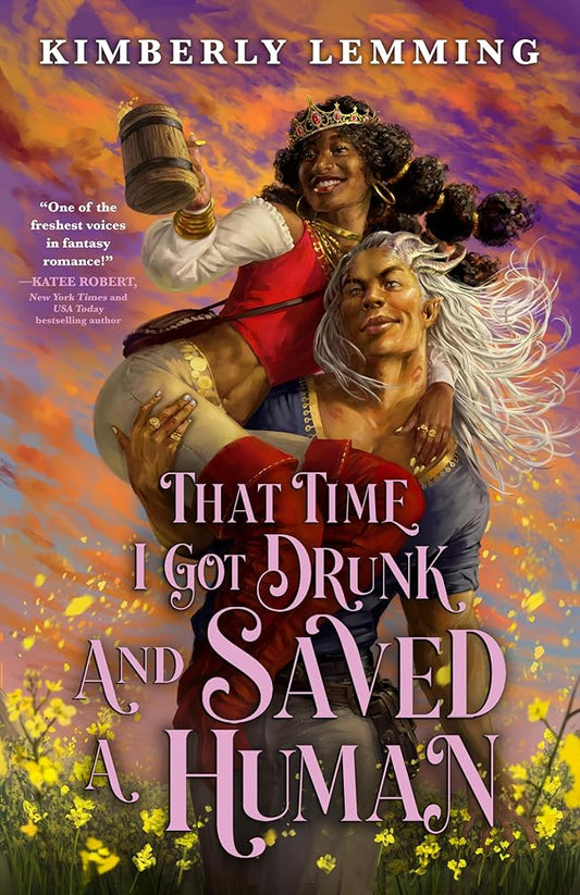 That Time I Got Drunk and Saved a Human (Mead Mishaps, 3) cover image