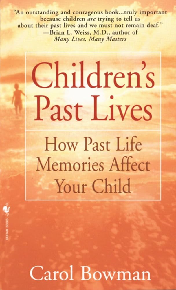 Children's Past Lives: How Past Life Memories Affect Your Child cover image