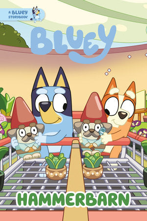 Bluey: Hammerbarn