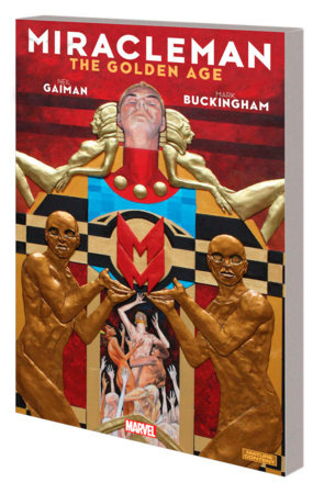 Miracleman: the Golden Age