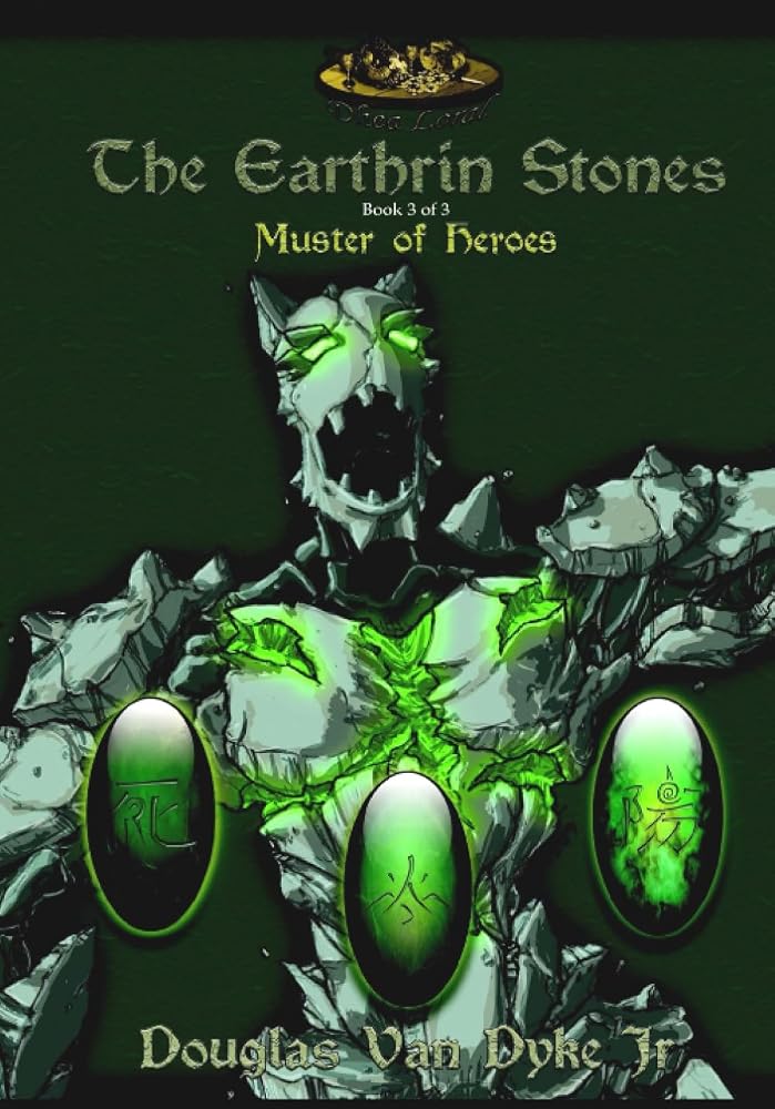 The Earthrin Stones 3 of 3: Muster of Heroes cover image