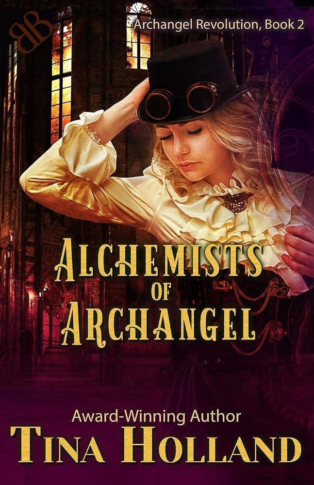 Alchemists of Archangel: Archangel Revolution Book Two cover image