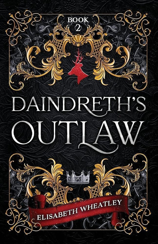 Daindreth's Outlaw (Daindreth's Assassin) cover image