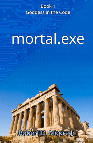 mortal.exe (Goddess in the Code) cover image