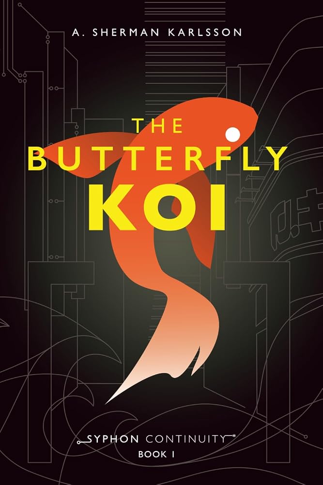 The Butterfly Koi (Syphon Continuity) cover image